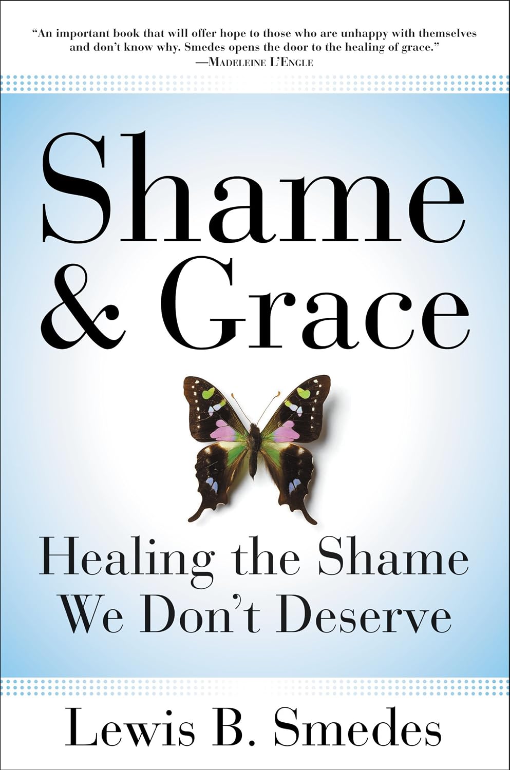 Shame & Grace
